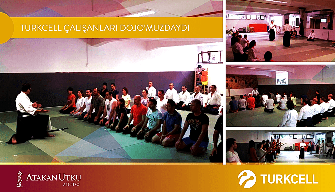 Turkcell Çalışanları Aikido ve İş Yaşamında Çözüm Önerileri Eğitimindeydi